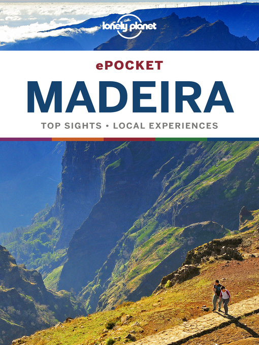Title details for Lonely Planet Pocket Madeira by Lonely Planet;Marc Di Duca - Available
